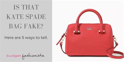 how to tell a fake kate spade bag|surprise kate spade real.